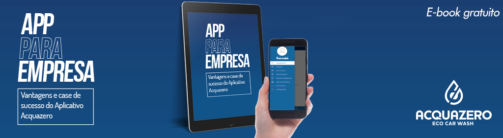 E-book "App para empresa: vantagens e cases de sucesso do aplicativo Acquazero".